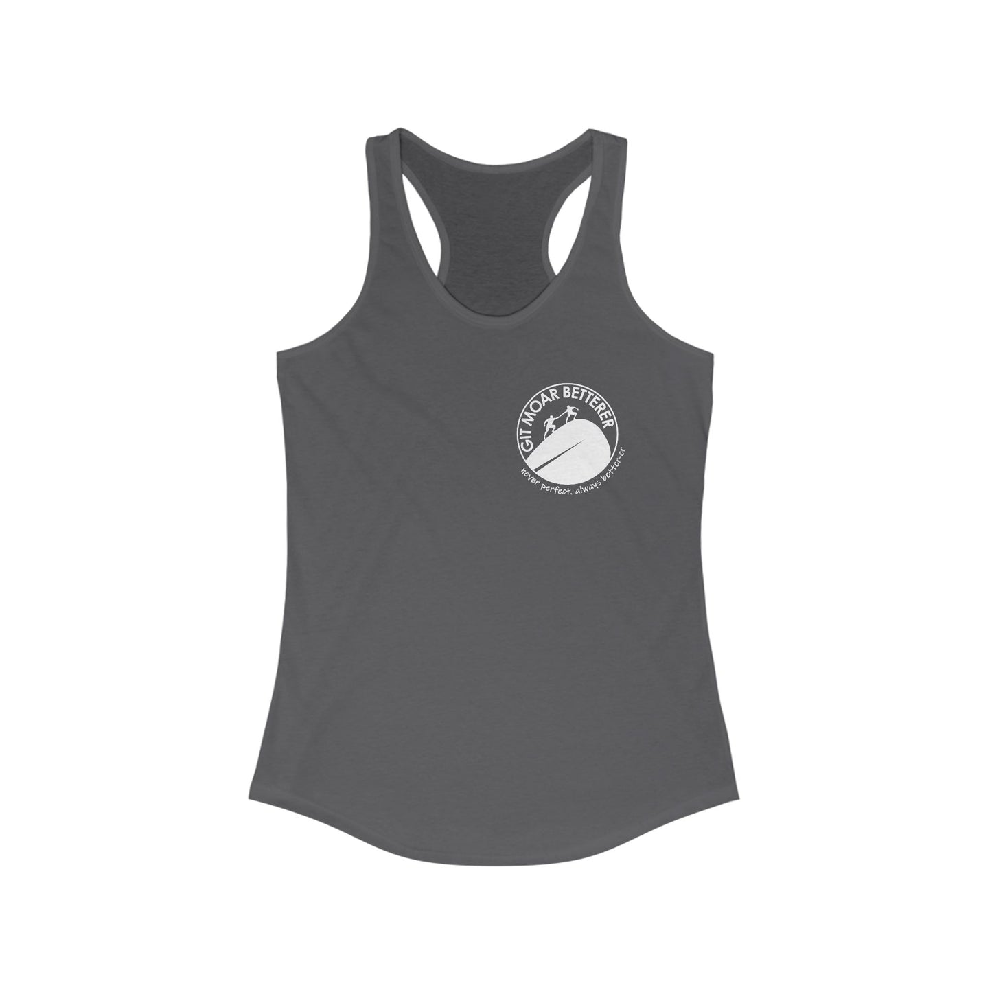 Get More Better Women's Racerback Tank