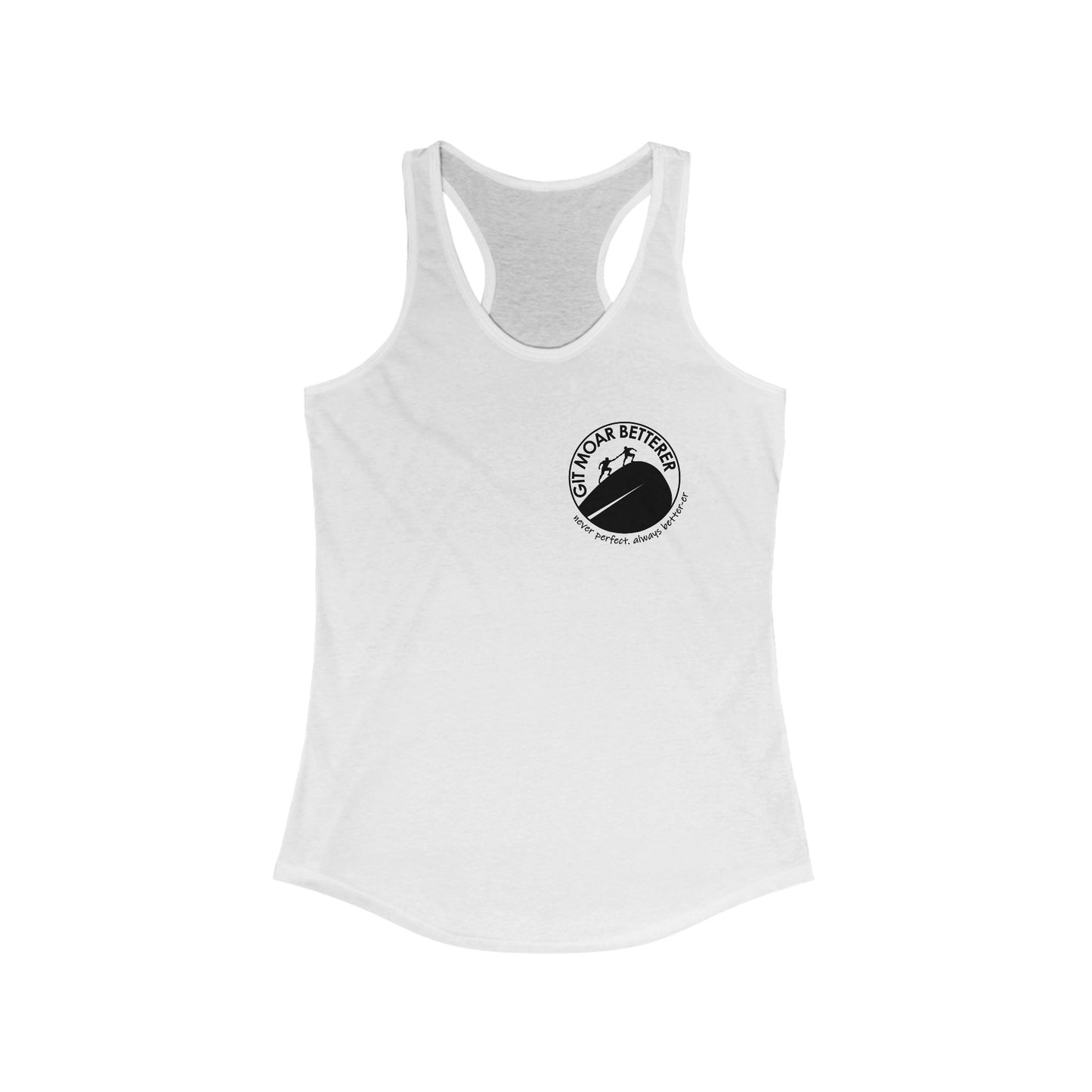 Get More Better Women's Racerback Tank